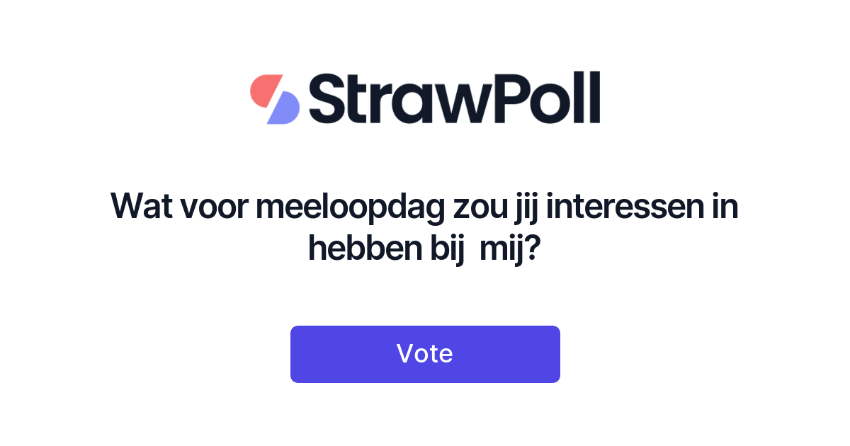 Wat voor meeloopdag zou jij interessen in hebben bij mij?