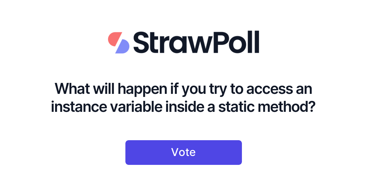 What Will Happen If You Try To Access An Instance Variable Inside A What will happen if you try to access an instance variable inside a