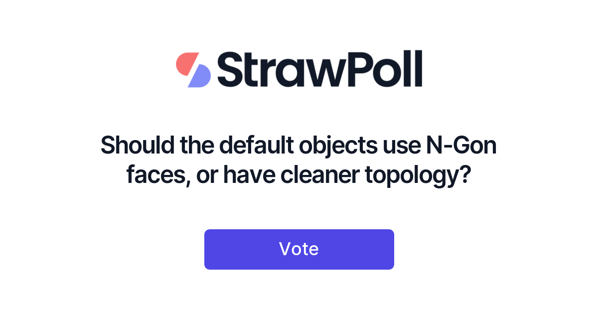 Should the default objects use NGon faces, or have cleaner topology(01)