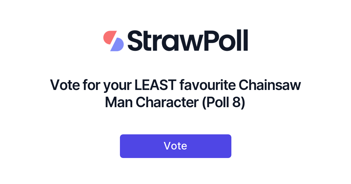 Vote for your LEAST favourite Chainsaw Man Character (Poll 8) Online