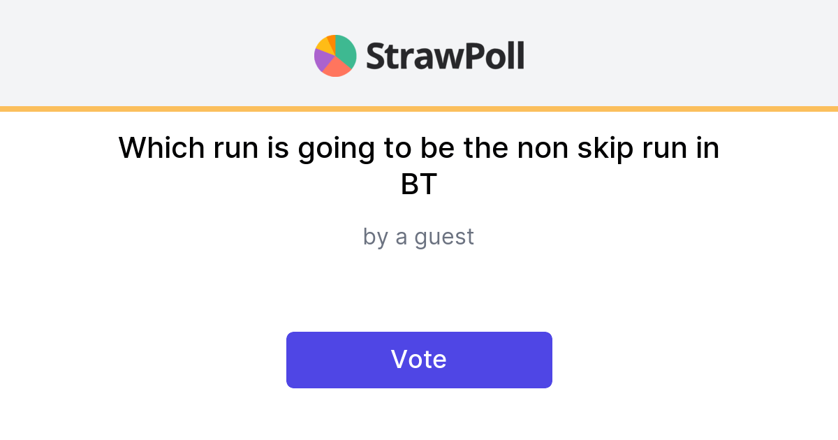 which-run-is-going-to-be-the-non-skip-run-in-bt-online-poll