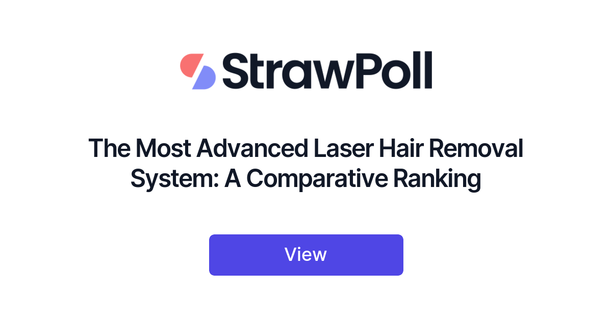 The Most Advanced Laser Hair Removal System A Comparative Ranking