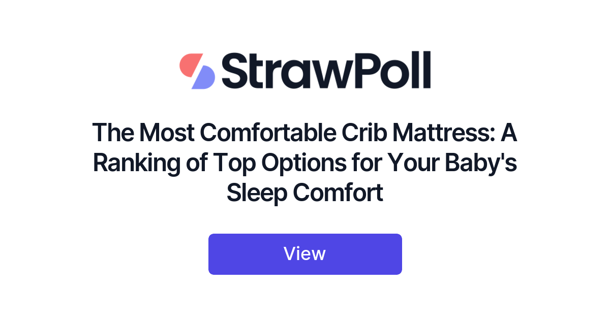most comfortable crib mattress for toddler