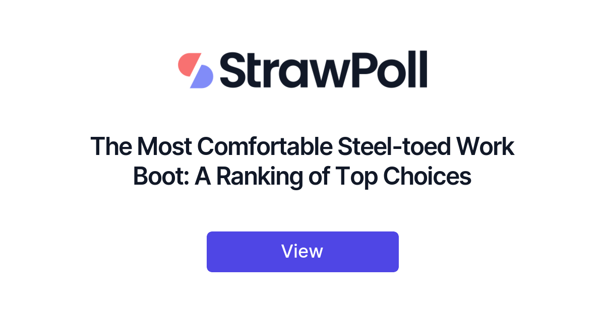 The Most Comfortable Steel-toed Work Boot: A Ranking of Top Choices ...