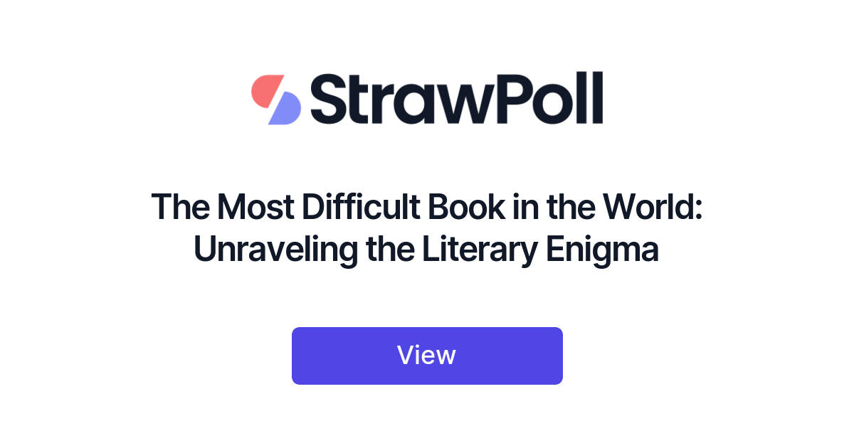 the-most-difficult-book-in-the-world-ranked-strawpoll