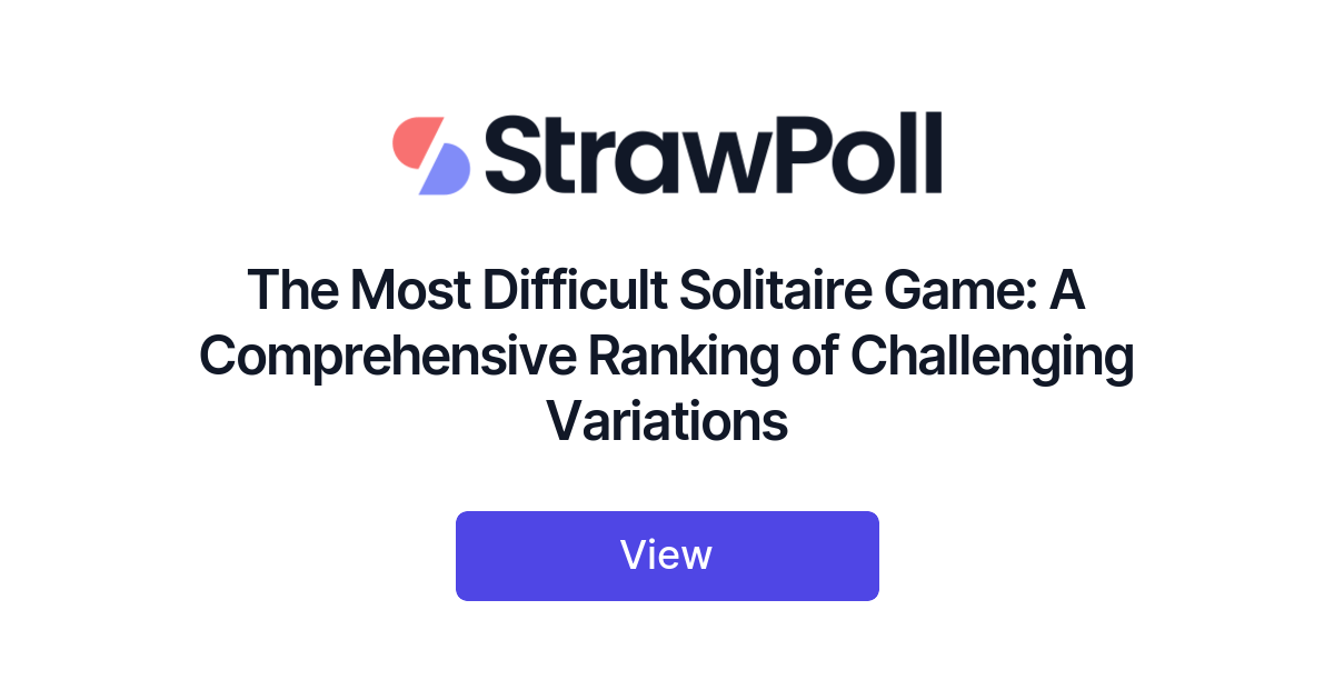 The Most Difficult Solitaire Games