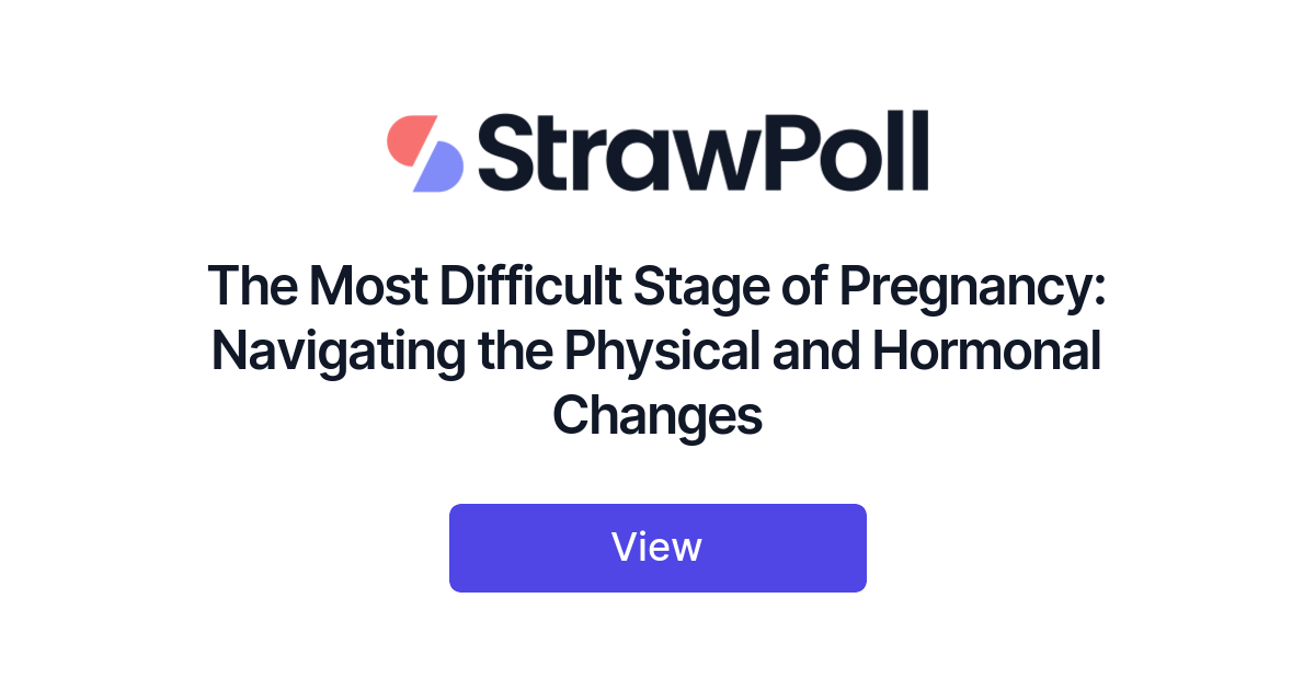 the-most-difficult-stage-of-pregnancy-navigating-the-physical-and