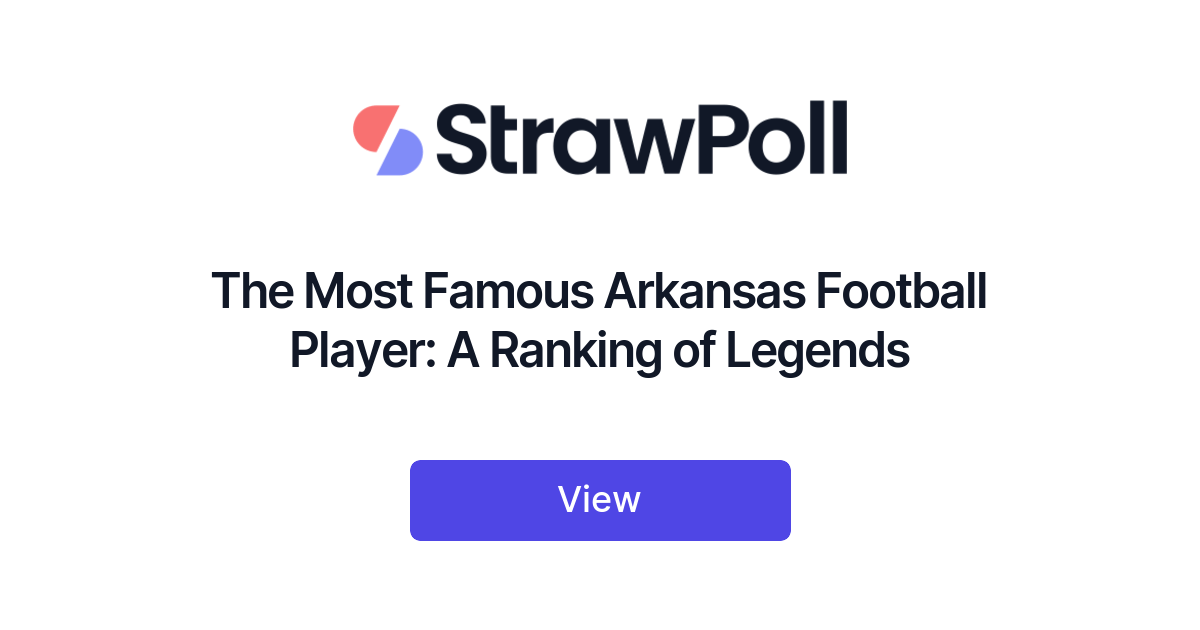 The Most Famous Arkansas Football Player, Ranked