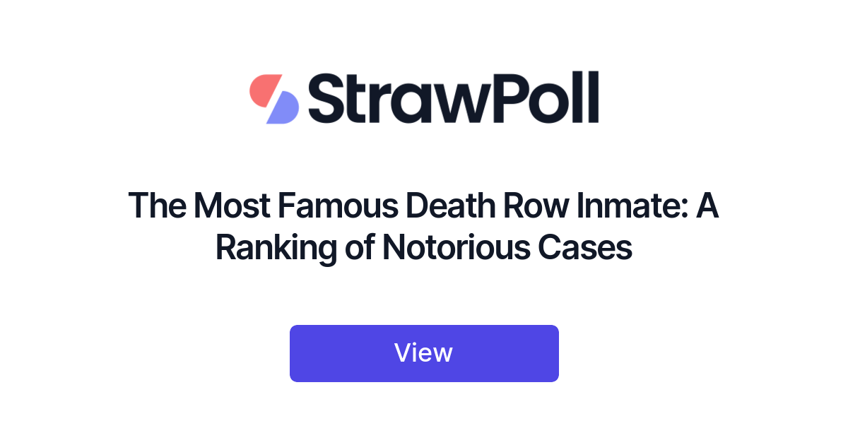 The Most Famous Death Row Inmate, Ranked