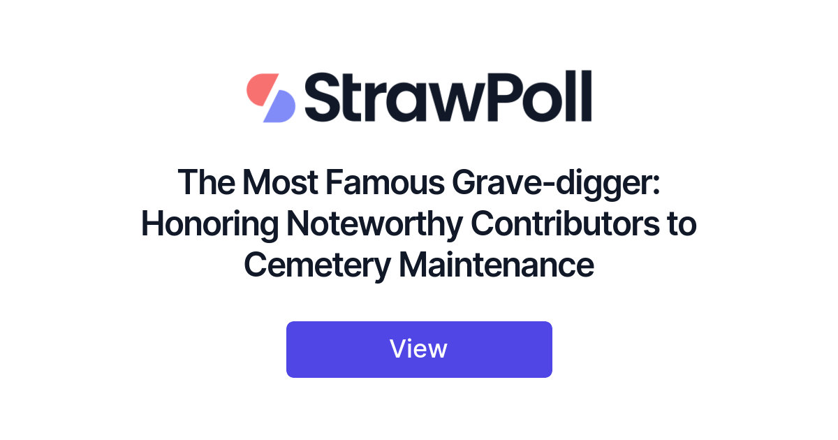 The Most Famous Gravedigger, Ranked