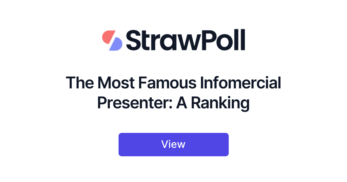 The Most Famous Infomercial Presenter, Ranked - StrawPoll