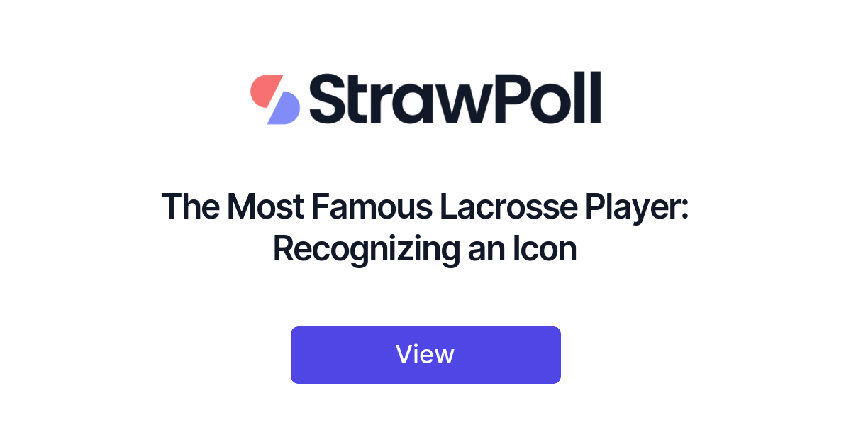 The Most Famous Lacrosse Player, Ranked