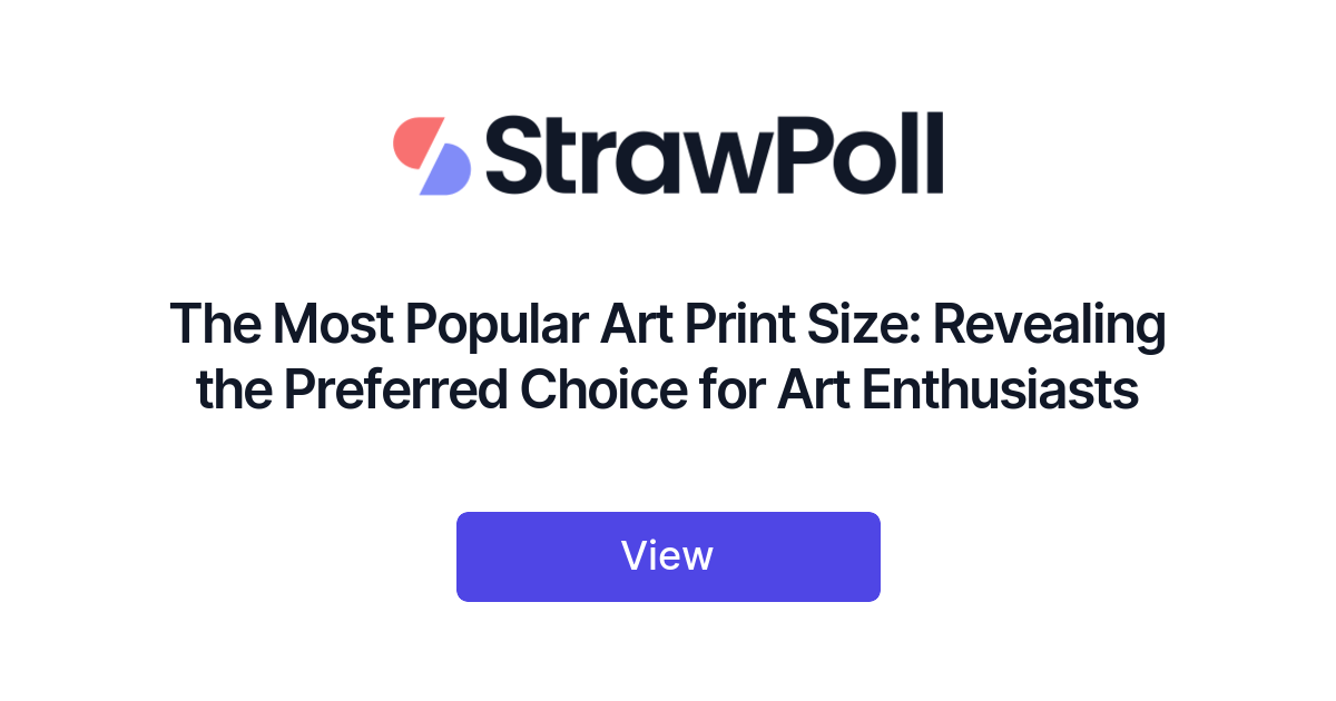 The Most Por Art Print Size