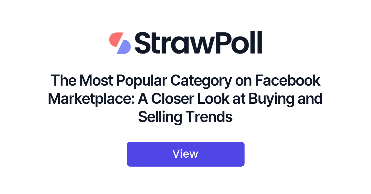 the-most-popular-category-on-facebook-marketplace-ranked-strawpoll