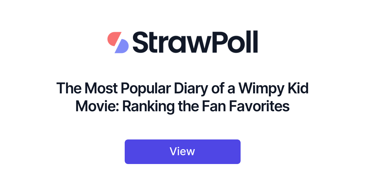 The Most Popular Diary of a Wimpy Kid Movie: Ranking the Fan Favorites -  StrawPoll