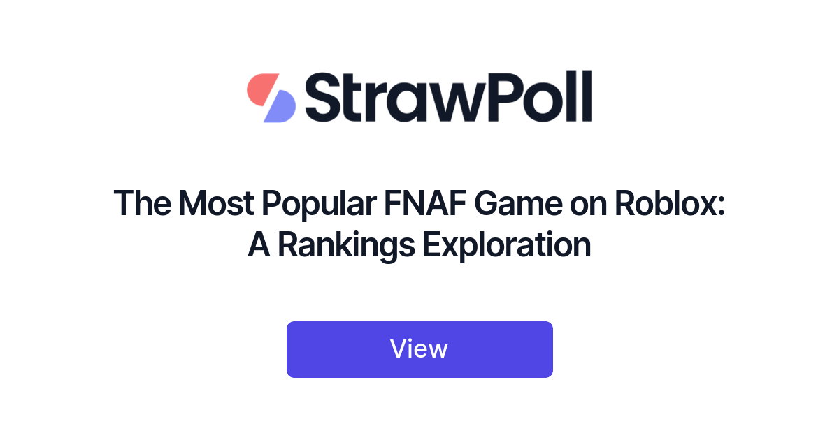The Most Popular FNAF Game on Roblox, Ranked