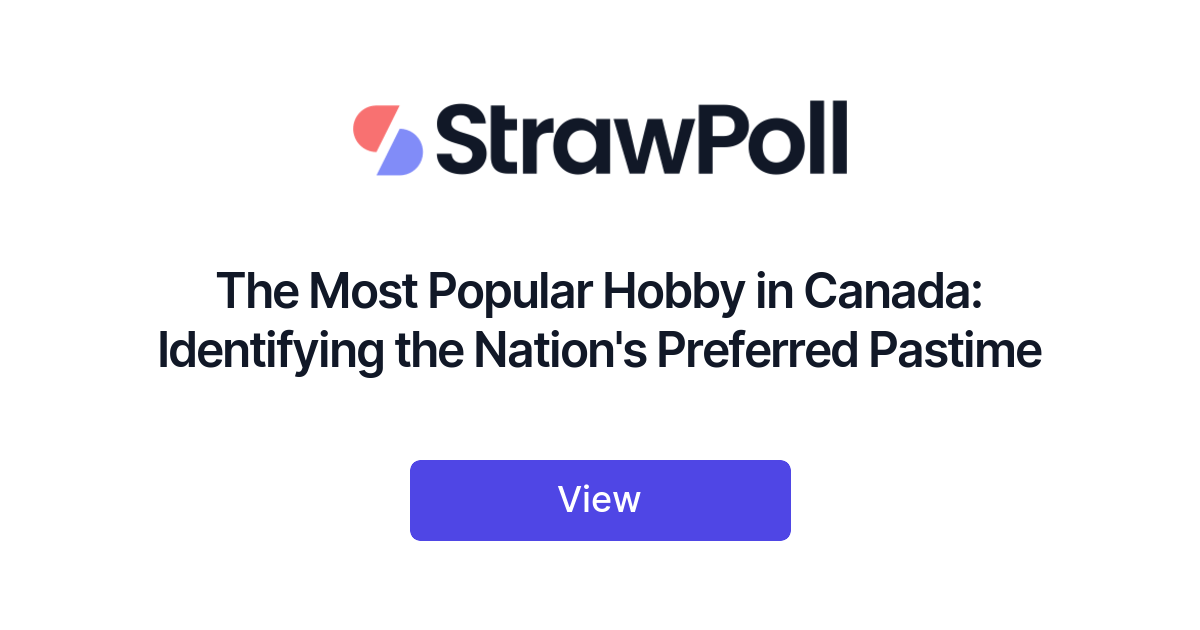 The Most Popular Hobby in Canada, Ranked