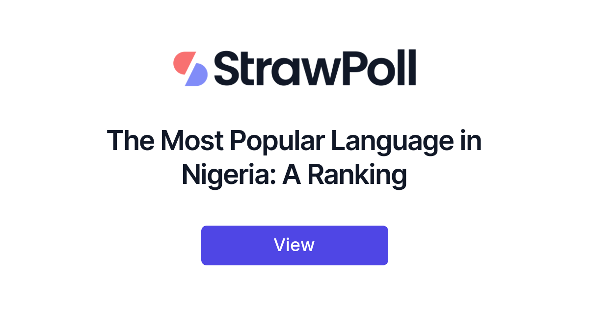 the-most-popular-language-in-nigeria-ranked-strawpoll