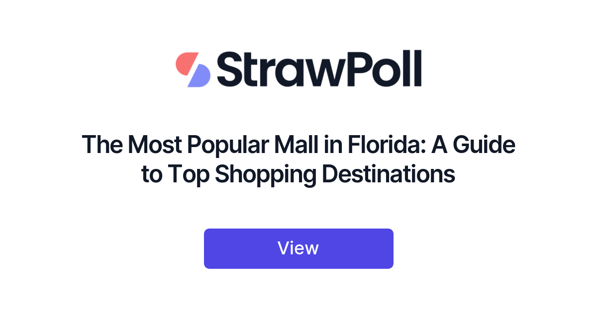 The Most Popular Mall in Florida, Ranked