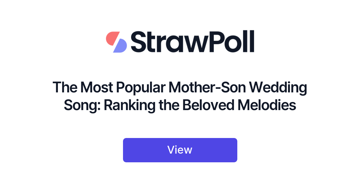 the-most-popular-mother-son-wedding-song-ranked-strawpoll