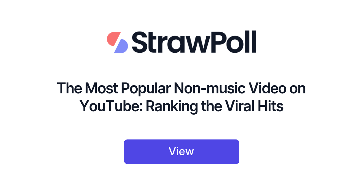 The Most Popular Non music Video on YouTube Ranking the Viral