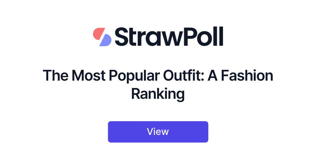 The Most Popular Outfit, Ranked