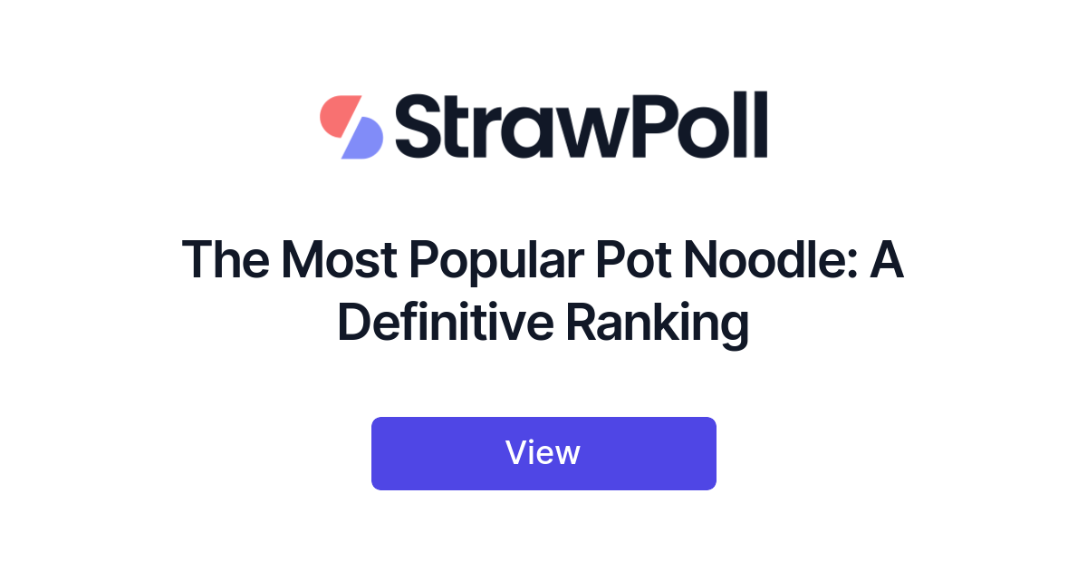 The Most Popular Pot Noodle, Ranked