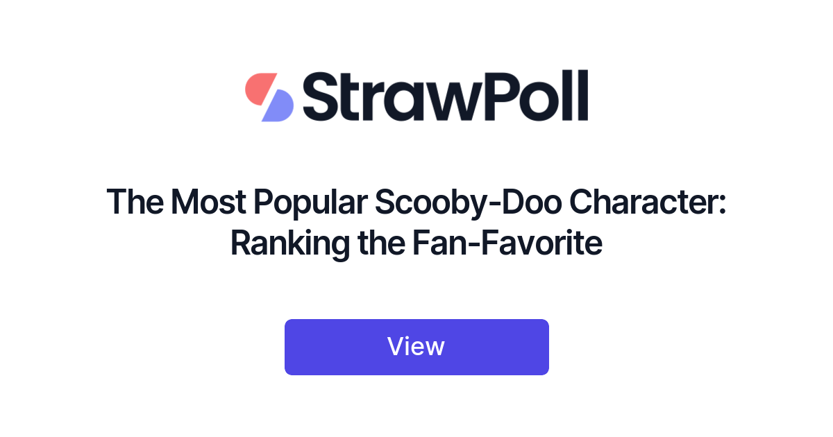 The Most Popular Scooby-Doo Character: Ranking the Fan-Favorite - StrawPoll