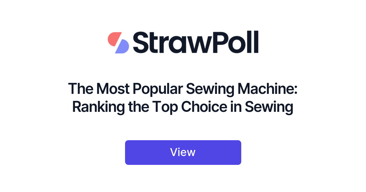 The Most Popular Sewing Machine, Ranked