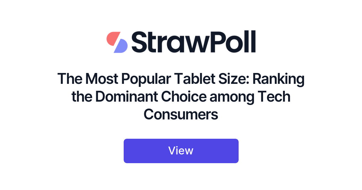 The Most Popular Tablet Size, Ranked