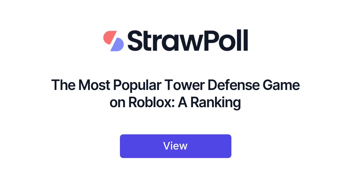 Best Roblox Tower Defense Games