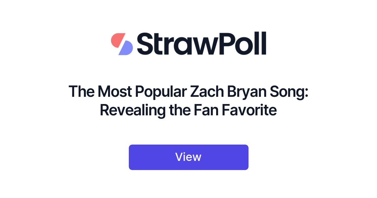 The Most Popular Zach Bryan Song, Ranked