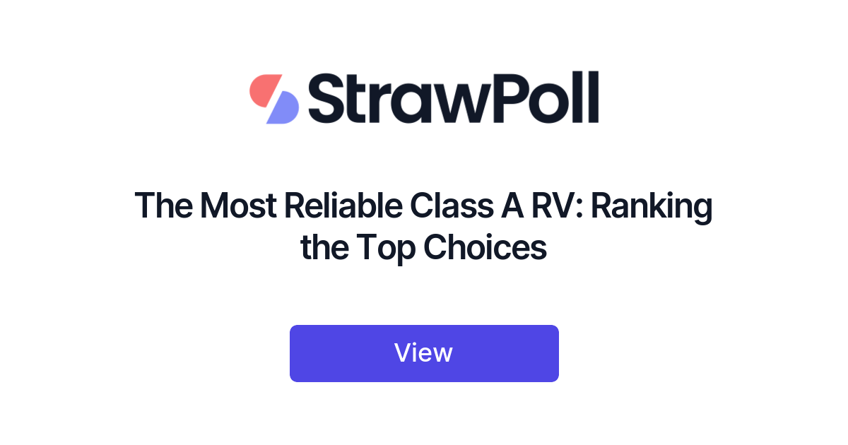 The Most Reliable Class A RV, Ranked