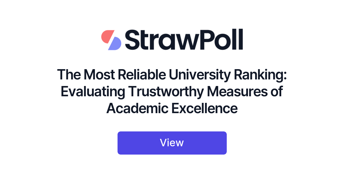 the-most-reliable-university-ranking-evaluating-trustworthy-measures