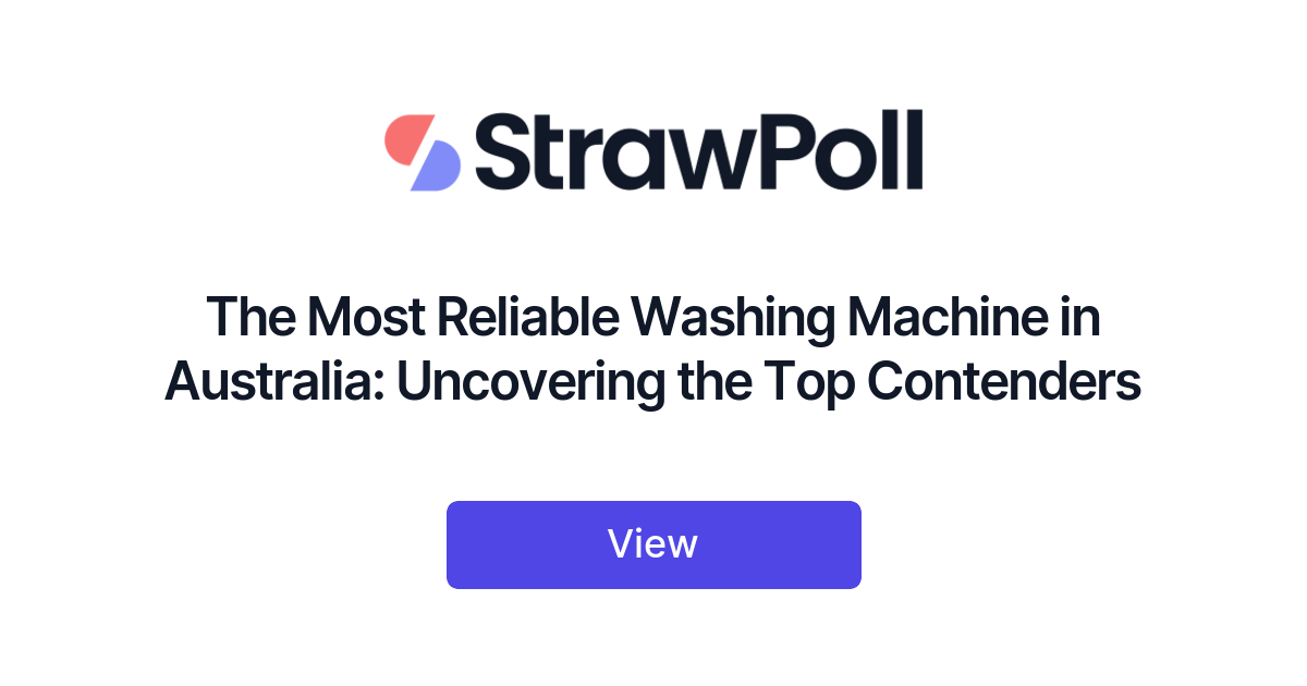 the-most-reliable-washing-machine-in-australia-ranked-strawpoll