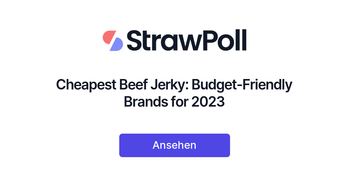 Cheapest Beef Jerky BudgetFriendly Brands for 2023