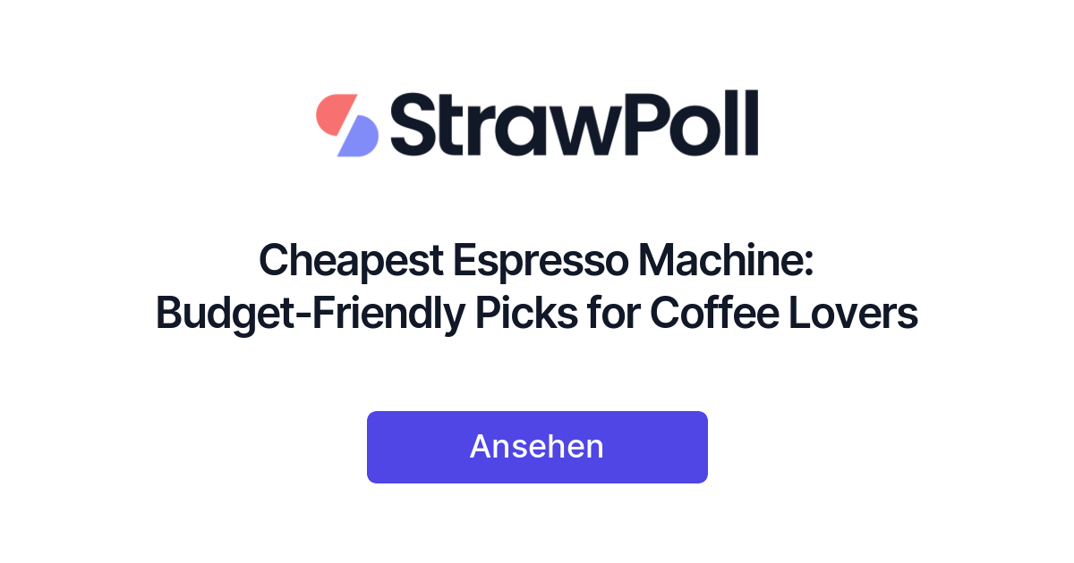 Cheapest Espresso Machine BudgetFriendly Picks for Coffee Lovers