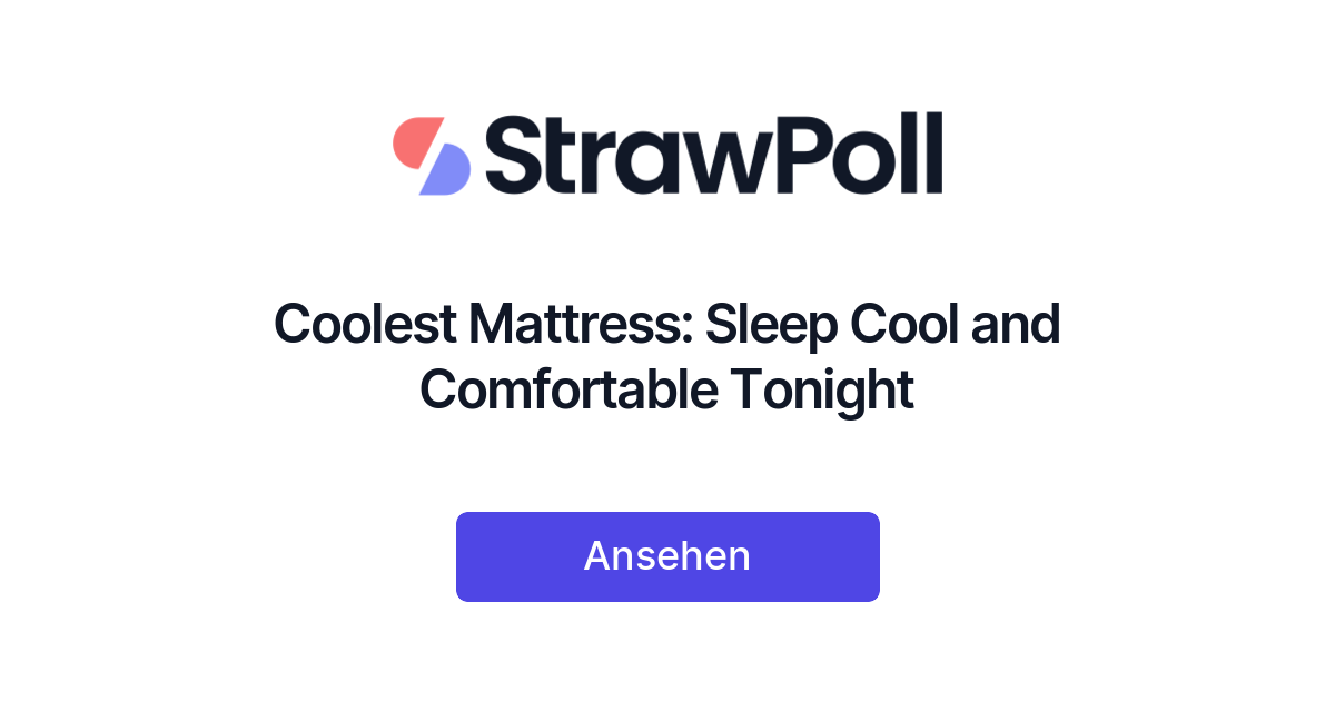 Coolest Mattress Sleep Cool and Comfortable Tonight