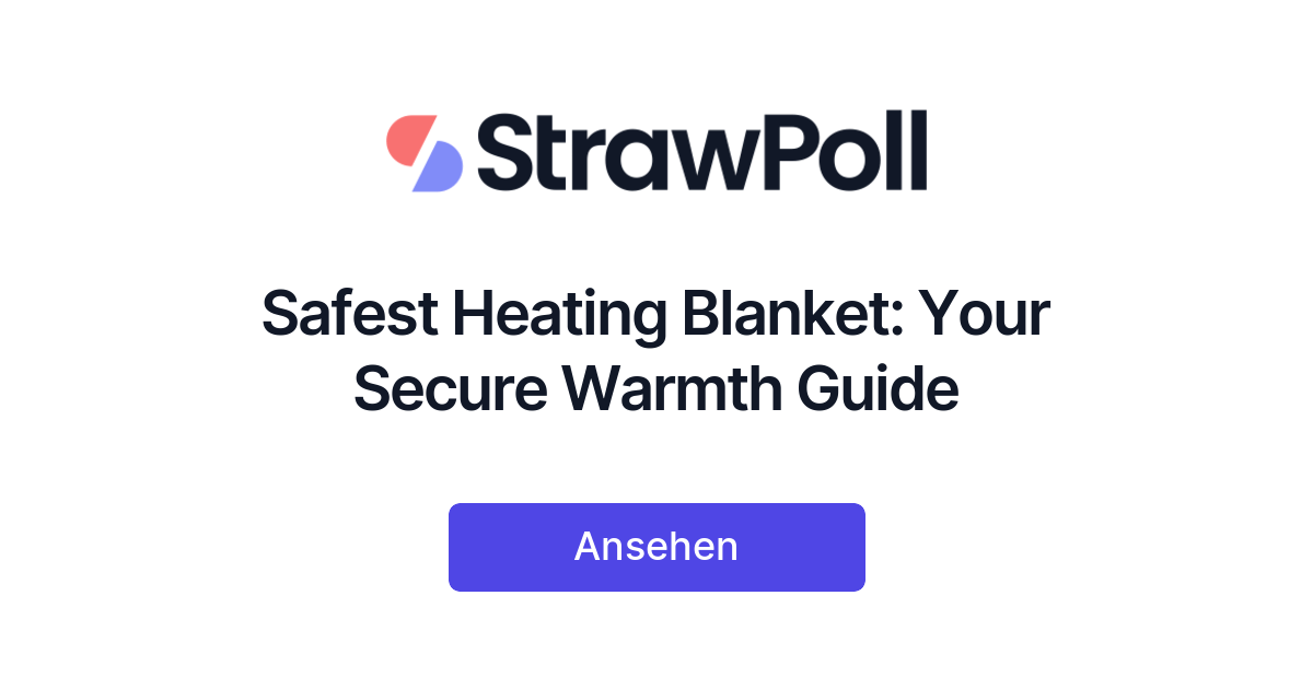 Safest Heating Blanket Your Secure Warmth Guide