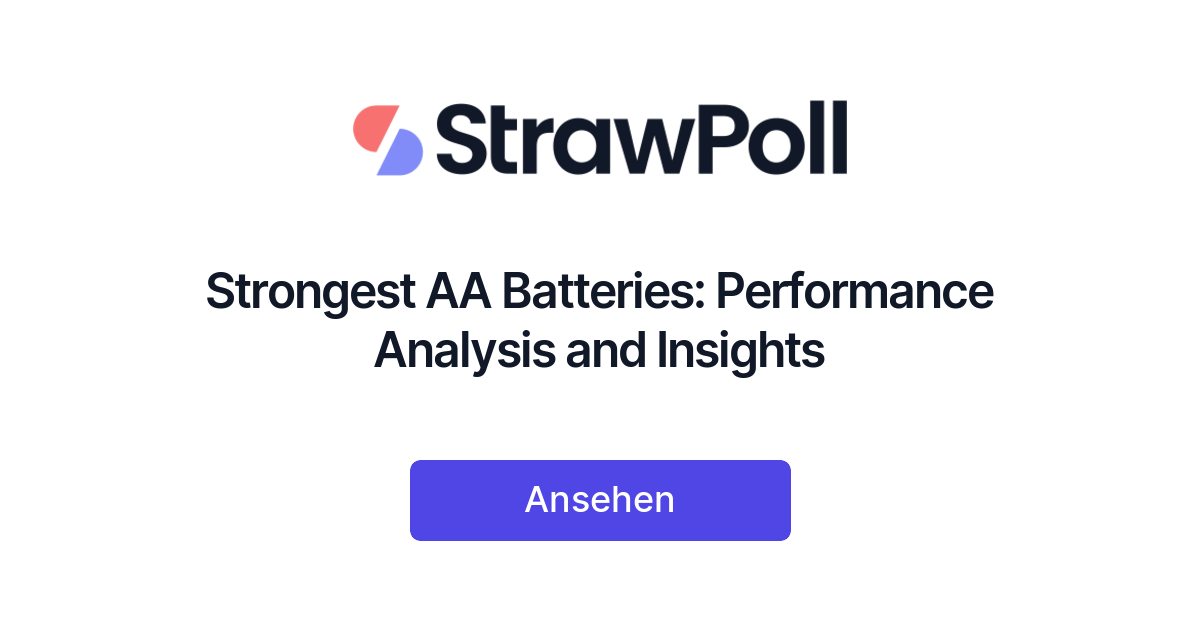 Strongest AA Batteries Performance Analysis and Insights