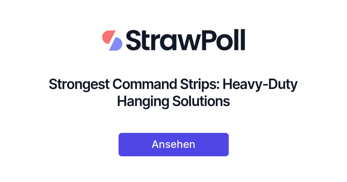 Strongest Command Strips HeavyDuty Hanging Solutions
