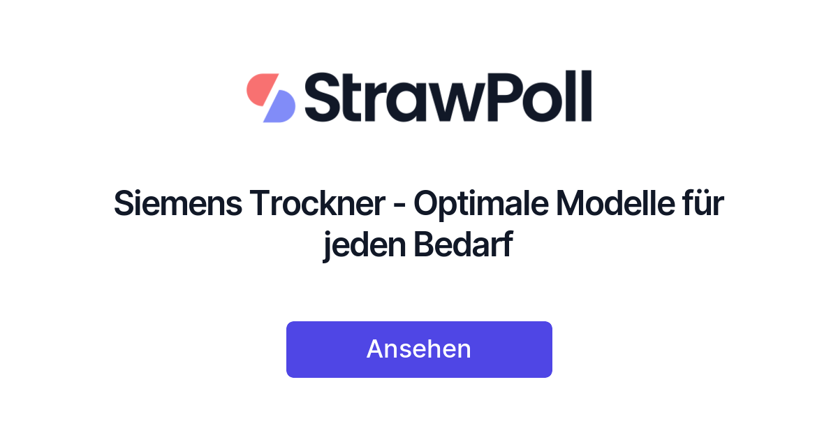 Siemens Trockner - Optimale Modelle Bedarf - für jeden StrawPoll